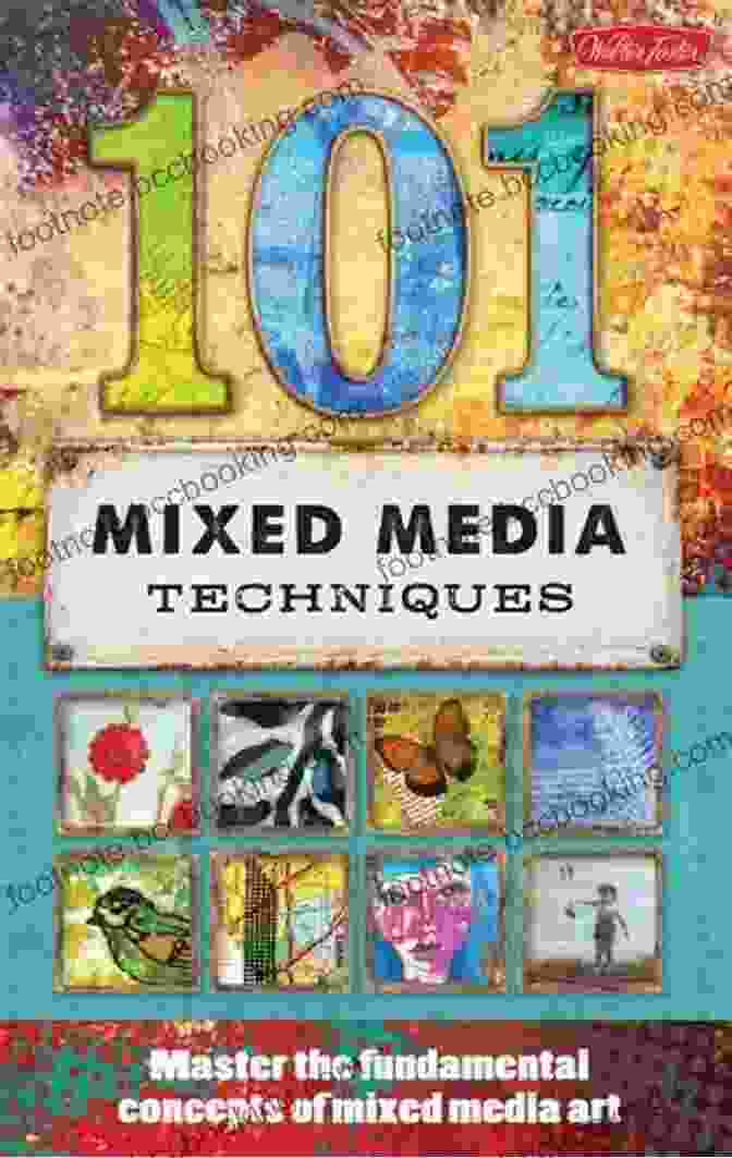101 More Mixed Media Techniques Cover 101 More Mixed Media Techniques Monica Moody