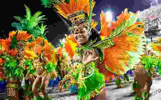A Group Of Vibrant Samba Dancers Adorned In Colorful Costumes, Their Energetic Movements And Infectious Rhythm Capturing The Essence Of Rio's Cultural Heritage. THE TRAVELING CHILD GOES TO Rio De Janeiro
