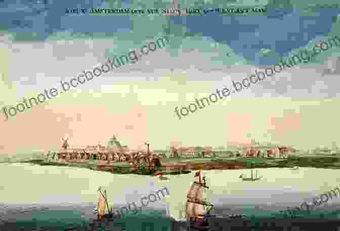 A Painting Of The Founding Of New Amsterdam In 1624 A History Lover S Guide To New York City (History Guide)