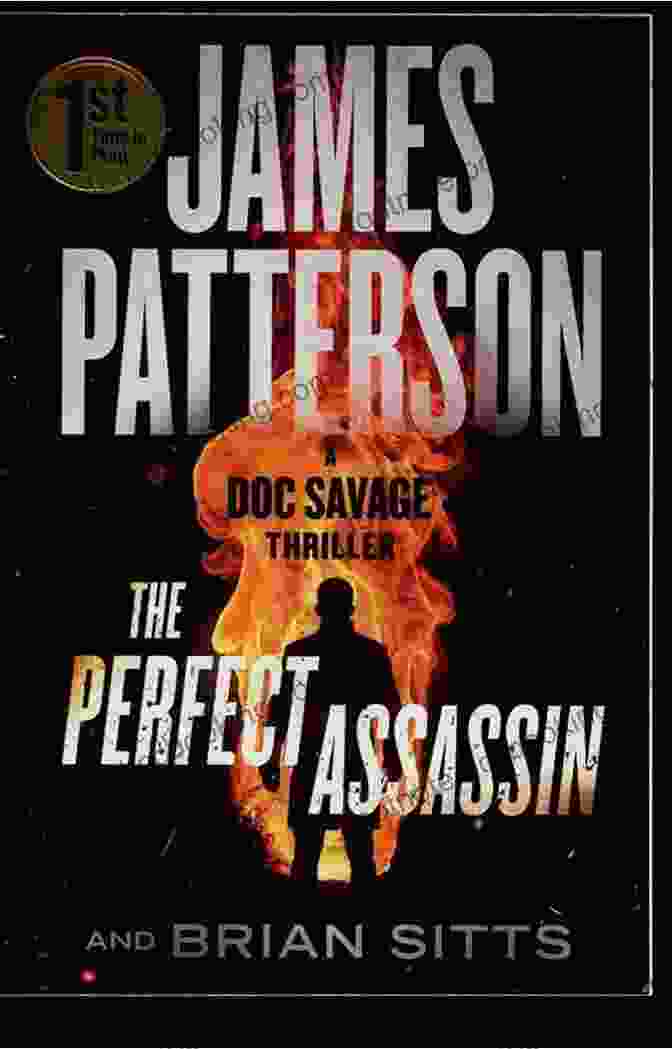 Action Packed Scene From The Perfect Assassin Doc Savage Thriller The Perfect Assassin: A Doc Savage Thriller