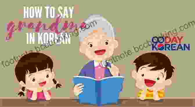 An Illustration Of A Korean Grandmother Surrounded By Children, Telling Stories Tales Of A Korean Grandmother: 32 Traditional Tales From Korea