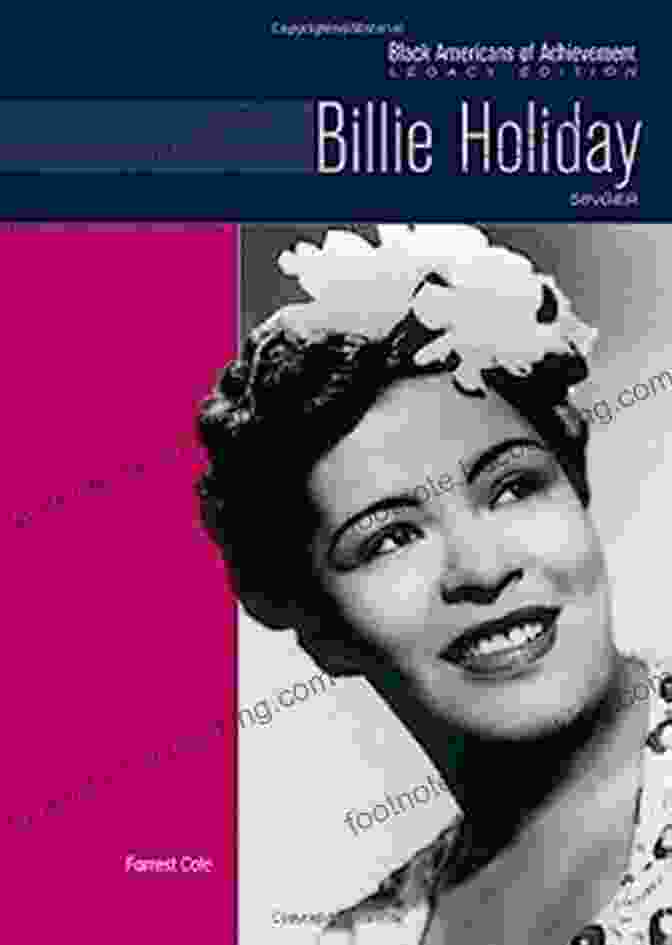 Billie Holiday: Singer, Black Americans Of Achievement Hardcover Billie Holiday: Singer (Black Americans Of Achievement (Hardcover))