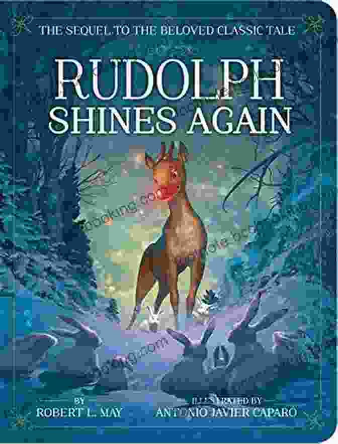 Book Cover Of Rudolph Shines Again, A Children's Book By Rachel Schmiedel Rudolph Shines Again Rachel Schmiedel