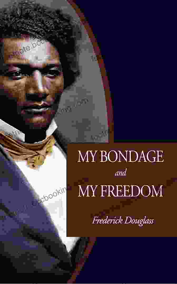 Cover Of 'Illustrated My Bondage And My Freedom' Featuring Douglass As A Young Man With A Determined Gaze Illustrated My Bondage And My Freedom By Frederick Douglass