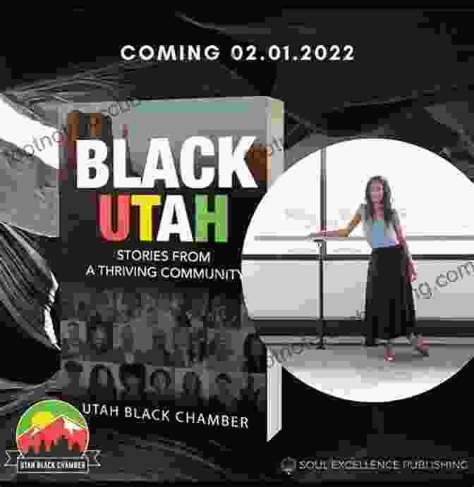 Cover Of The Book 'Black Utah Stories From Thriving Community' Black Utah: Stories From A Thriving Community