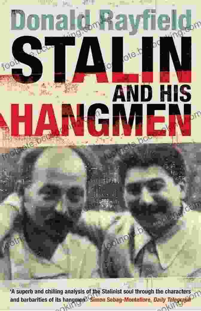 Cover Of The Book 'Stalin And His Hangmen' By Robert Conquest Stalin And His Hangmen: The Tyrant And Those Who Killed For Him
