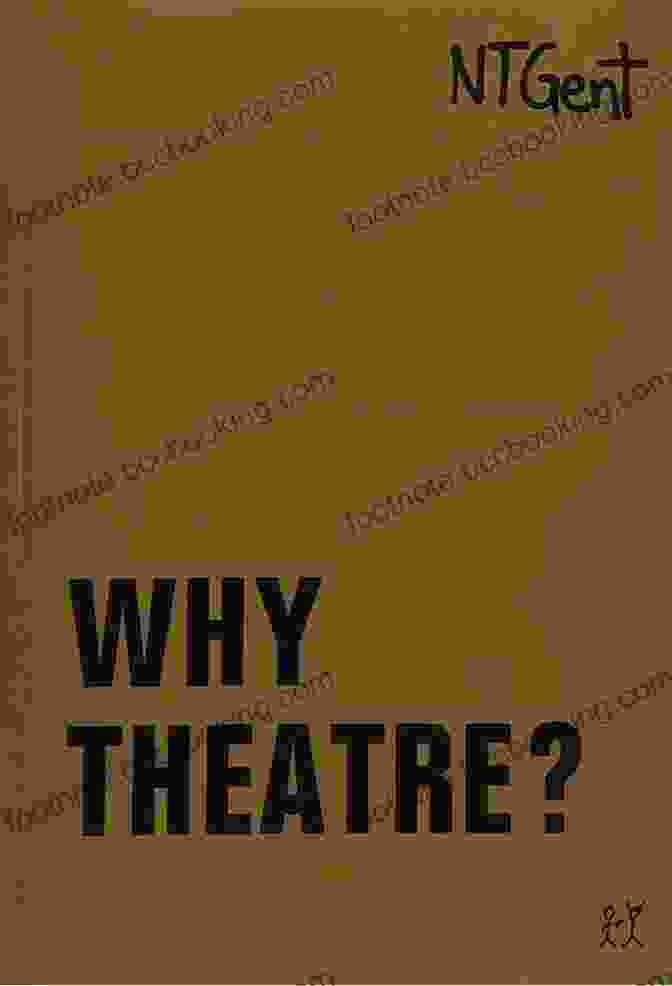 Cover Of The Book Theatre Goldenes Buch Golden Book Why Theatre? (Goldenes Buch / Golden Book)