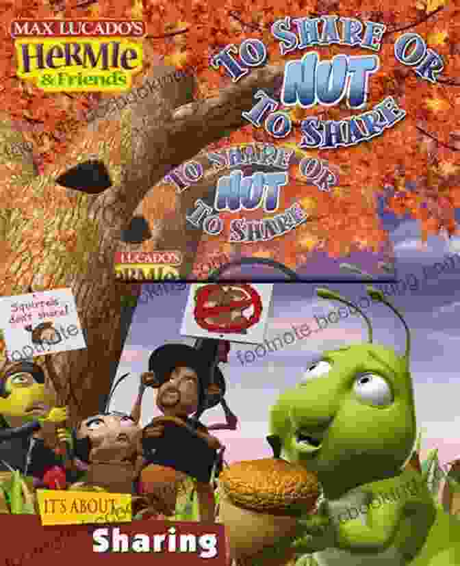 Cover Of The Book 'To Share Or Nut To Share' By Max Lucado To Share Or Nut To Share (Max Lucado S Hermie Friends)