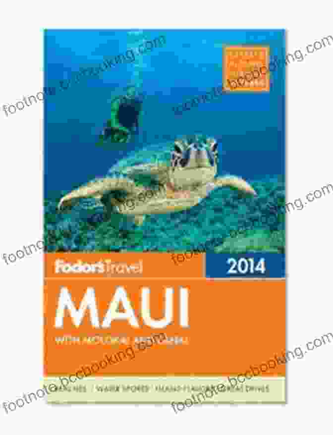 Cover Of The 'With Molokai Lanai Full Color Travel Guide' Book Fodor S Maui: With Molokai Lanai (Full Color Travel Guide)
