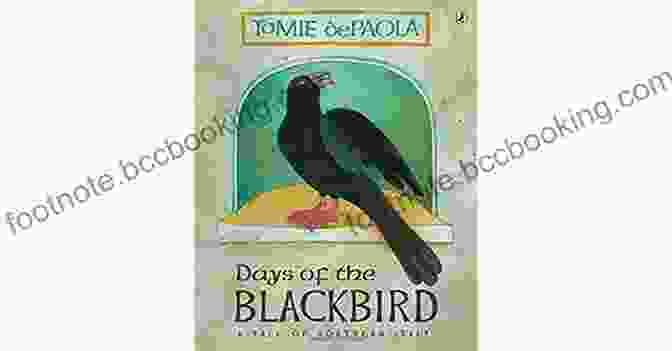 Days Of The Blackbird Book Cover By Tomie DePaola Days Of The Blackbird Tomie DePaola