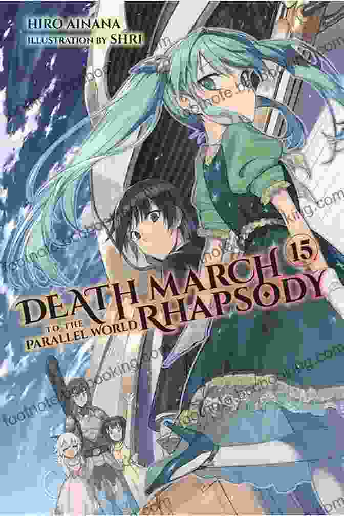 Death March To The Parallel World Rhapsody Vol 10 Light Novel Death March To The Parallel World Rhapsody Vol 10 (light Novel) (Death March To The Parallel World Rhapsody (light Novel))