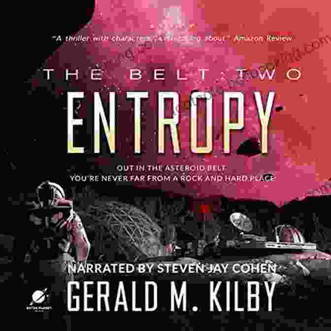 Entropy: Science Fiction Thriller The Belt Book Cover Entropy: A Science Fiction Thriller (The Belt 2)