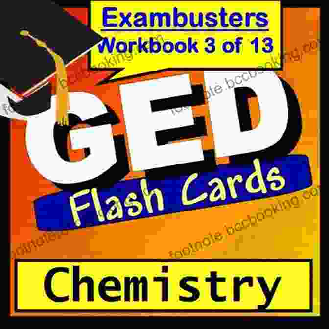 Exambusters GED Chemistry Flashcards GED Test Prep Chemistry Review Flashcards GED Study Guide 3 (Exambusters GED Study Guide)