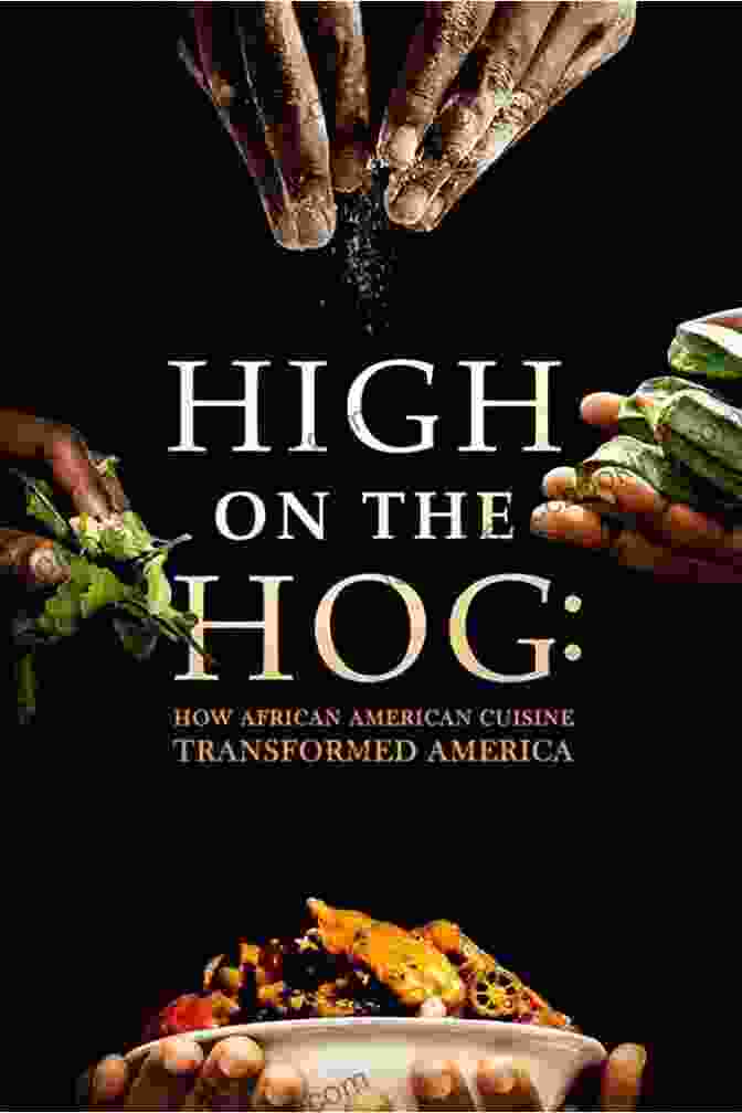 High On The Hog Book Cover, Featuring A Close Up Of A Grilled Pork Chop With Collard Greens And Cornbread High On The Hog: A Culinary Journey From Africa To America