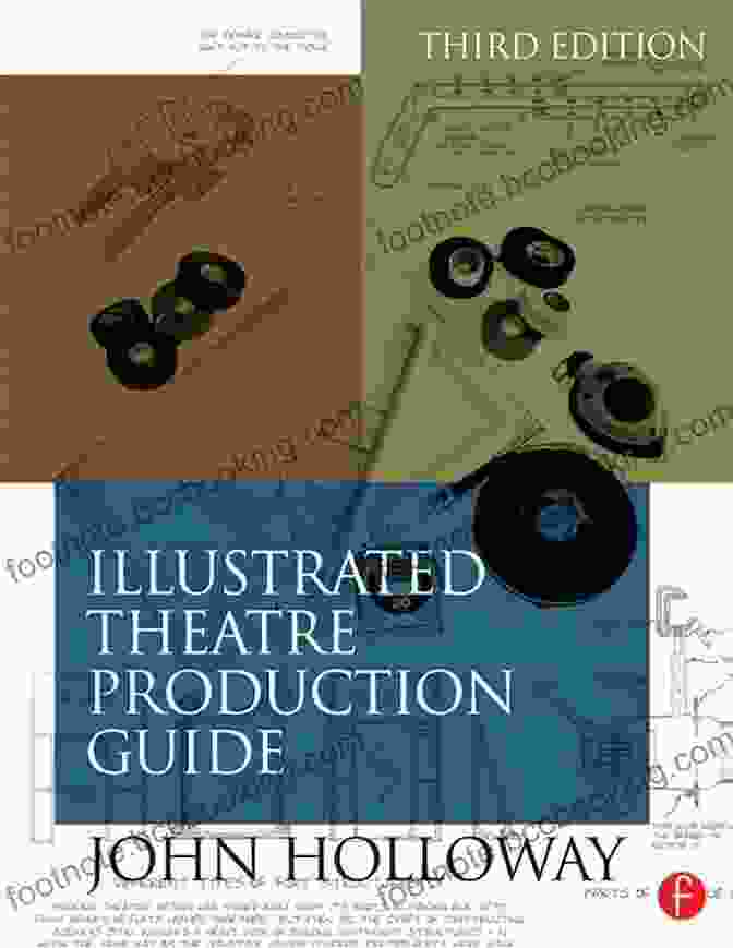 Illustrated Theatre Production Guide Cover Illustrated Theatre Production Guide Gabriel Hershman