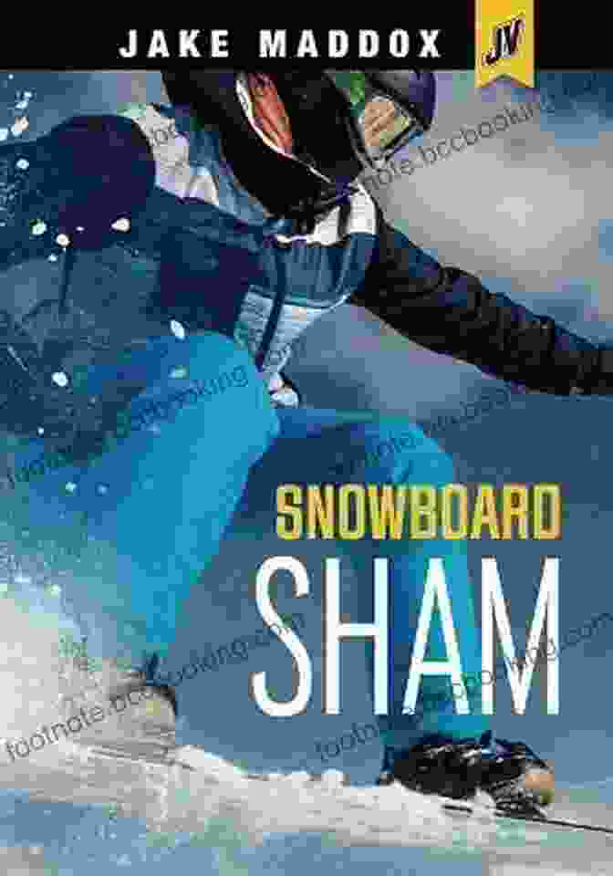 Jake Maddox Snowboarding Down A Mountain Snowboarding Surprise (Jake Maddox Girl Sports Stories)