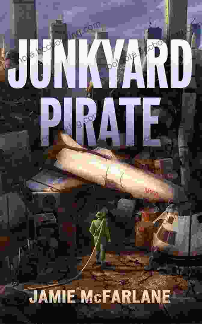 Junkyard Pirate Book Cover Junkyard Veterans (Junkyard Pirate 4)