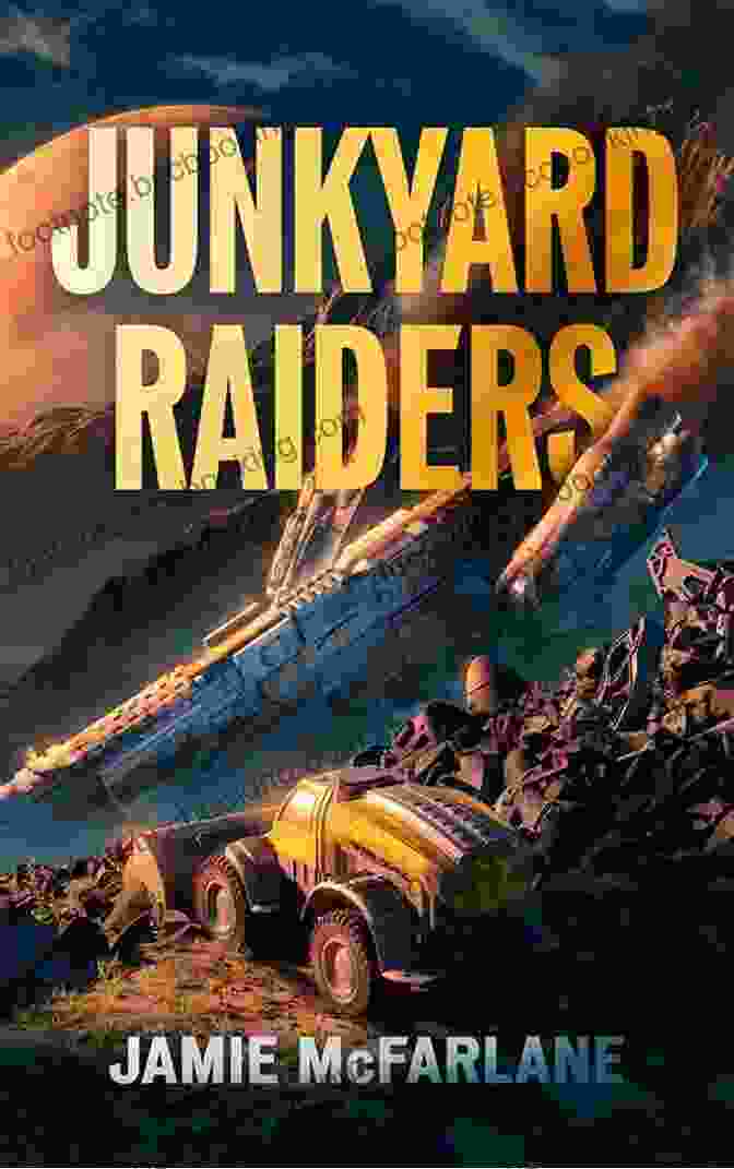 Junkyard Raiders: Junkyard Pirate Book Cover Junkyard Raiders (Junkyard Pirate 5)
