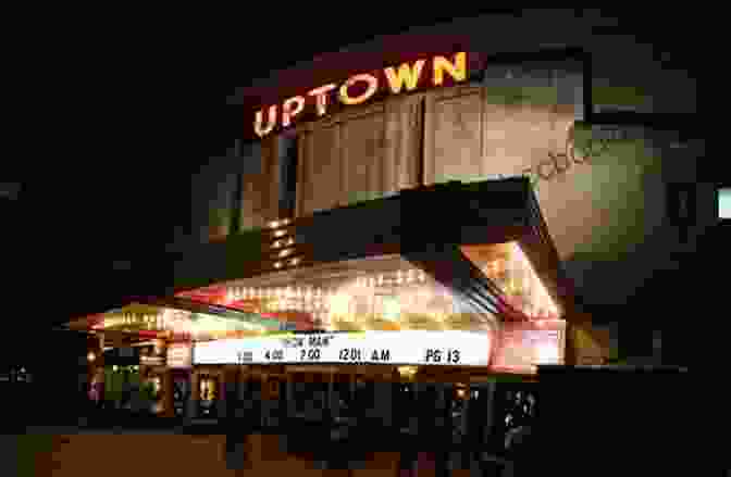 Loew's Uptown Theatre, A Neighbourhood Cinema In Toronto Toronto Theatres And The Golden Age Of The Silver Screen (Landmarks)