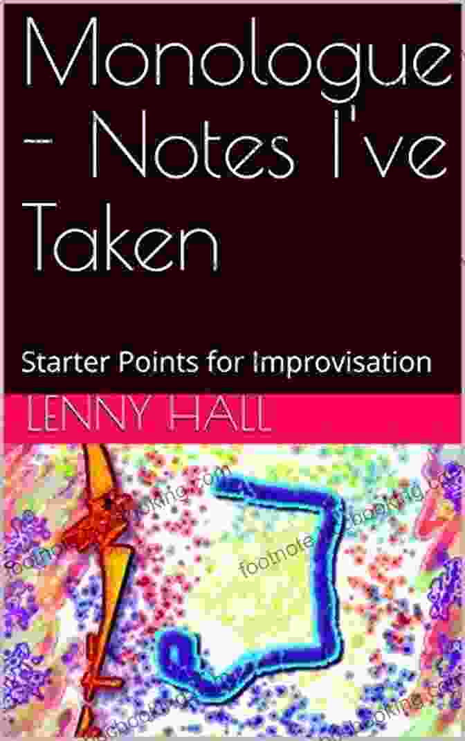 Monologue Notes Cover Monologue Notes I Ve Taken: Starter Points For Improvisation