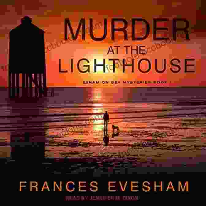 Murder At The Lighthouse Book Cover Murder At The Lighthouse (The Exham On Sea Murder Mysteries 1)
