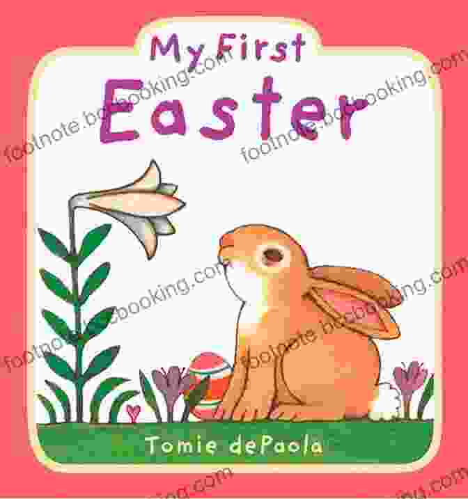 My First Easter By Tomie DePaola My First Easter Tomie DePaola