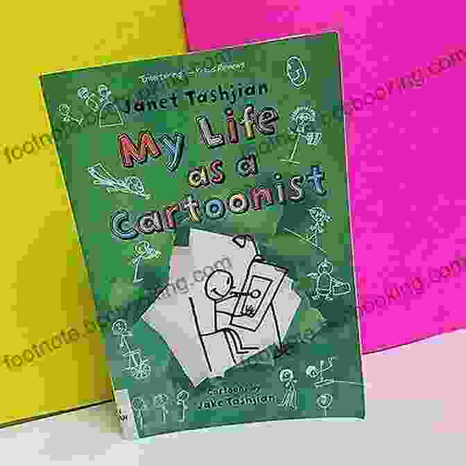 My Life As Cartoonist Book Cover Featuring Vibrant Illustrations And Whimsical Characters My Life As A Cartoonist (The My Life 3)