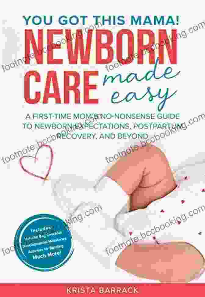 Newborn Care Great Expectations: Your All In One Resource For Pregnancy Childbirth