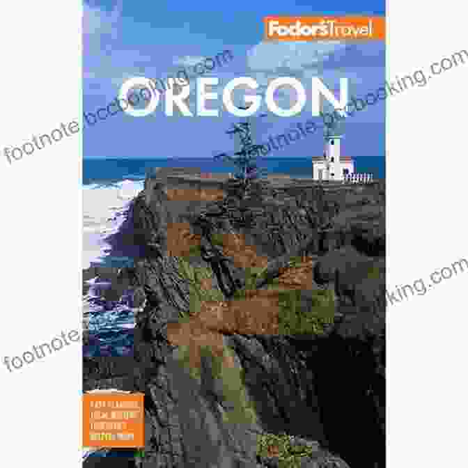 Oregon Coastline Beach Fodor S Oregon (Full Color Travel Guide)