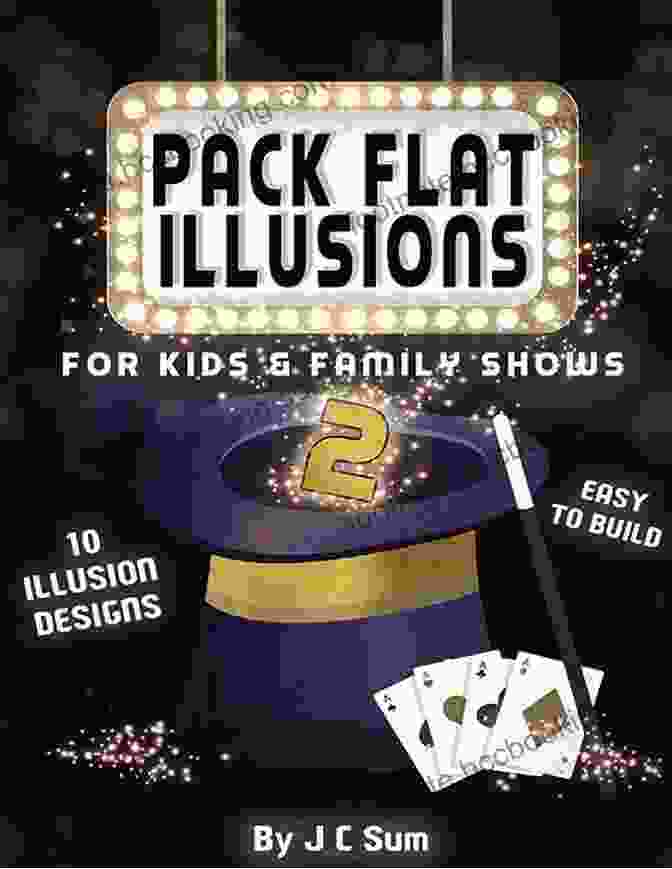 Pack Flat Illusions For Kids Family Shows Pack Flat Illusions For Kids Family Shows 2