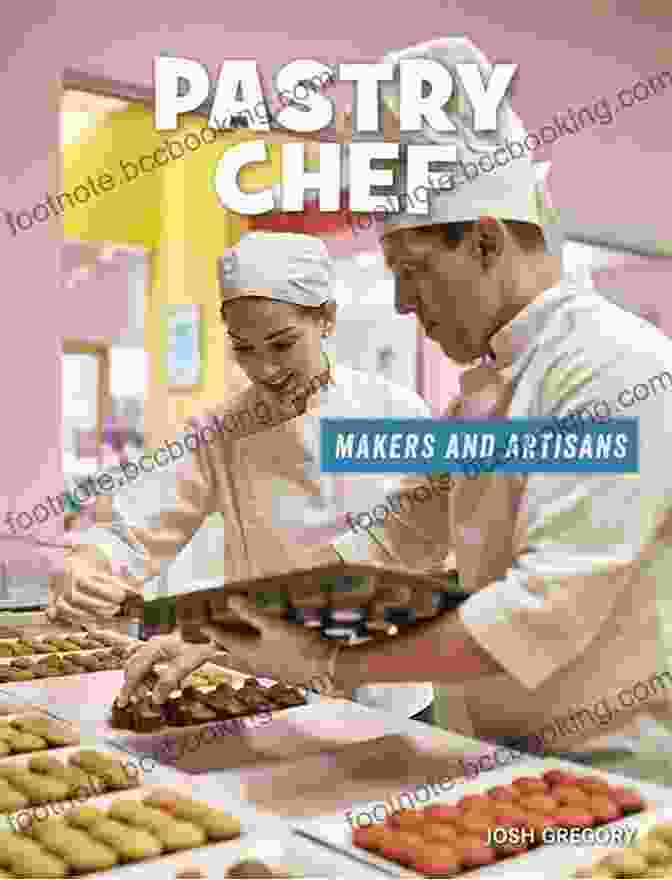 Pastry Chef: 21st Century Skills Library Pastry Chef (21st Century Skills Library: Makers And Artisans)