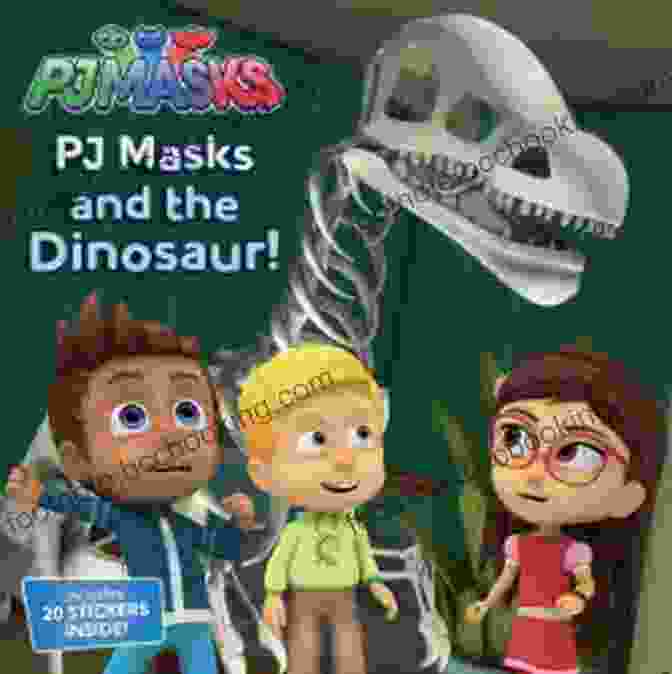 PJ Masks And The Dinosaur Book Cover PJ Masks And The Dinosaur
