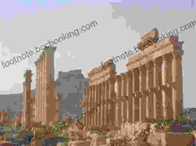 Roman Ruins In Syria Syria (Creation Of The Modern Middle East)