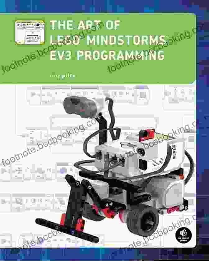 The Art Of LEGO® MINDSTORMS® EV3 Programming Book Cover The Art Of LEGO MINDSTORMS EV3 Programming