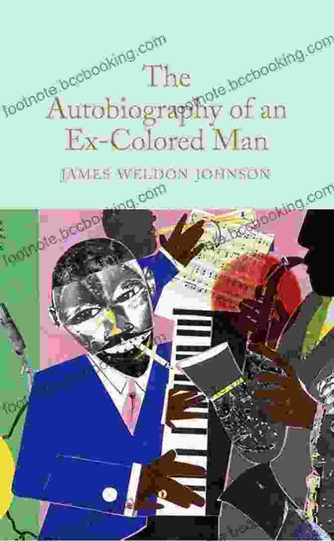 The Autobiography Of An Ex Colored Man Book Cover The Autobiography Of An Ex Colored Man