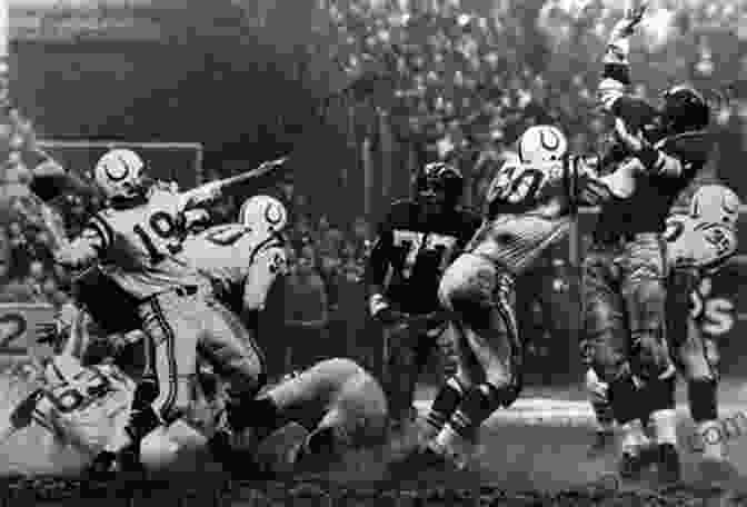 The Iconic Image From The 1958 NFL Championship, Featuring Johnny Unitas Throwing A Pass Under Pressure From The New York Giants Defense. The Glory Game: How The 1958 NFL Championship Changed Football Forever