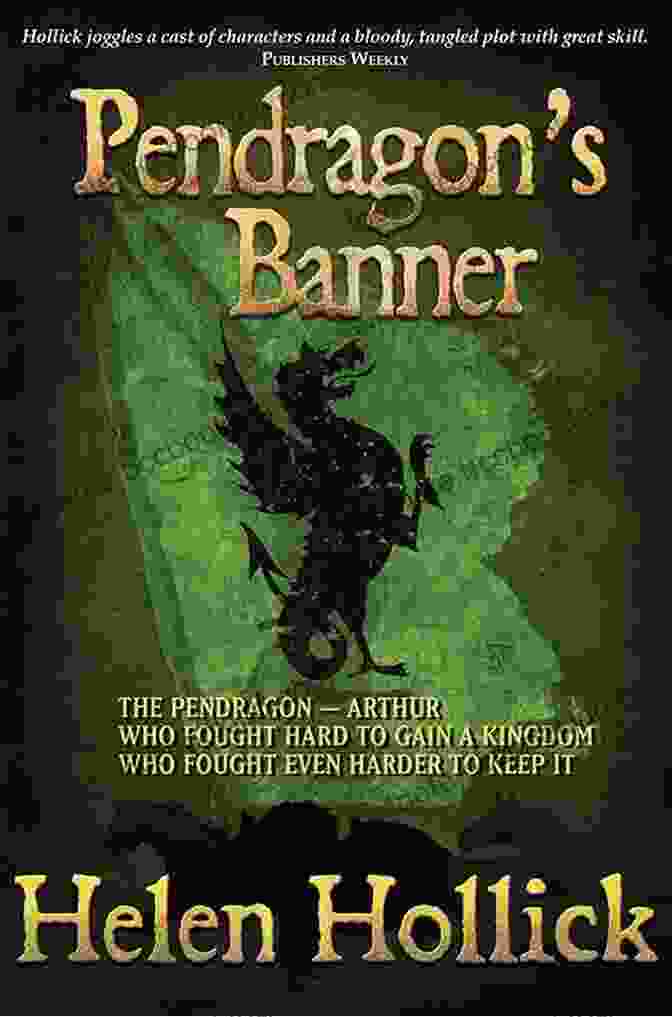 The Pendragon Banner Book 1 Cover The Kingmaking: One Of The Pendragon S Banner Trilogy (Pendragon S Banner Trilogy Bk 1)