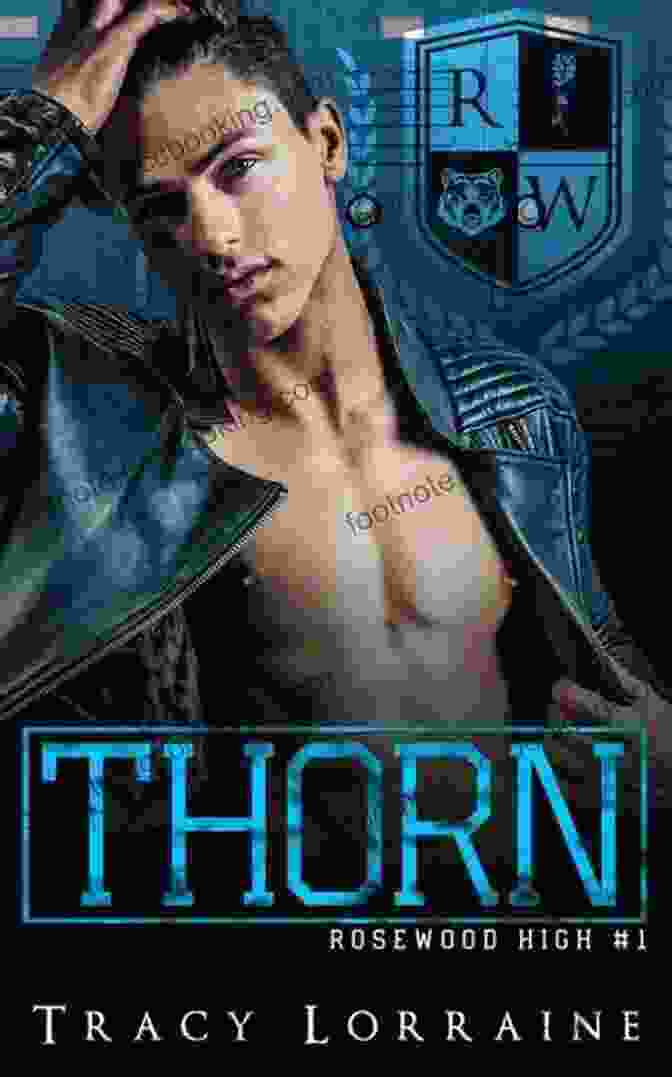 Thorn High School Bully Romance: Rosewood High Novel Cover THORN: A High School Bully Romance (Rosewood High 1)