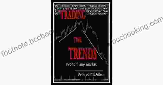 Trading The Trends Book By Fred Mcallen Trading The Trends Fred McAllen
