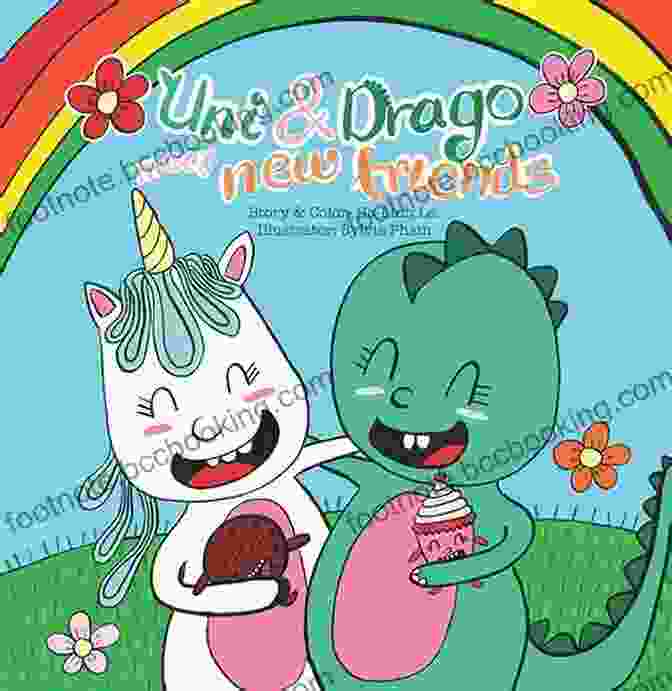 Uni Drago Meet New Friends Book Cover Uni Drago Meet New Friends A Fun Full Of Colors And Imaginations About Friendship For Kids (Uni And Drago 1)