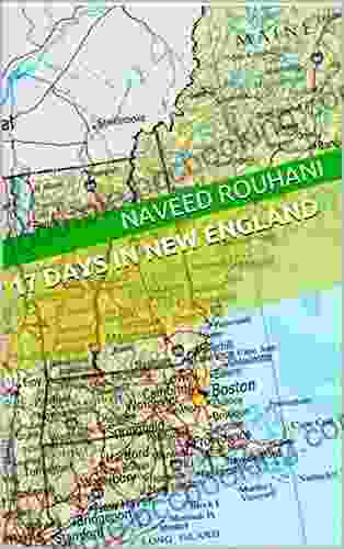 17 Days In New England Naveed Rouhani