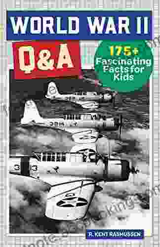 World War 2 Q A: 175+ Fascinating Facts For Kids (History Q A)
