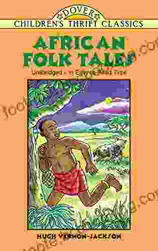 African Folk Tales (Dover Children S Thrift Classics)