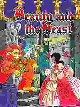 Beauty And The Beast (Retold Fairytales 8)