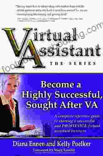 Virtual Assistant The Series: Become A Highly Successful Sought After VA