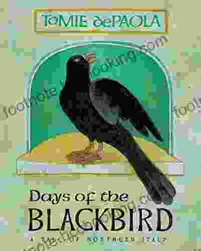 Days Of The Blackbird Tomie DePaola