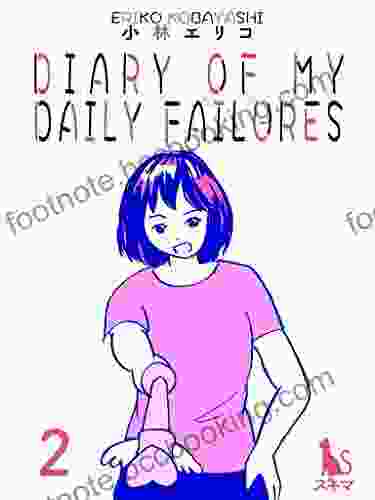 Diary Of My Daily Failures 2