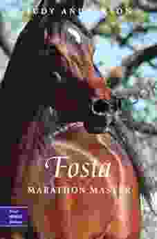 Fosta: Marathon Master (True Horse Stories 6)