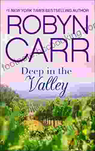Deep In The Valley (A Grace Valley Novel 1)