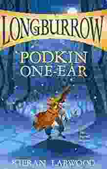 Podkin One Ear (Longburrow 1) Kieran Larwood